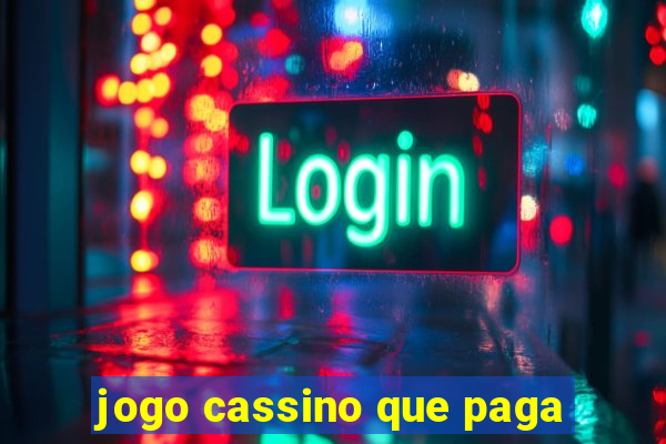 jogo cassino que paga