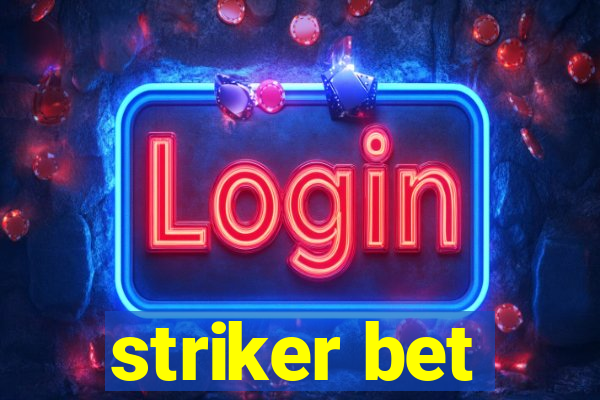 striker bet