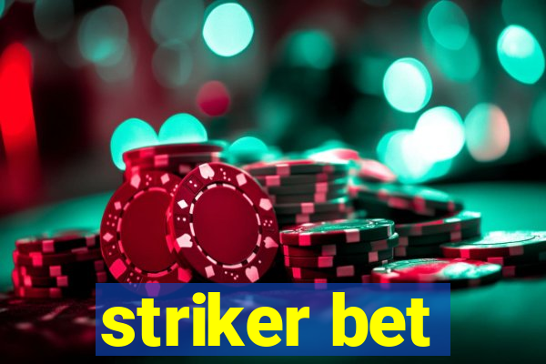 striker bet