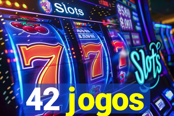 42 jogos