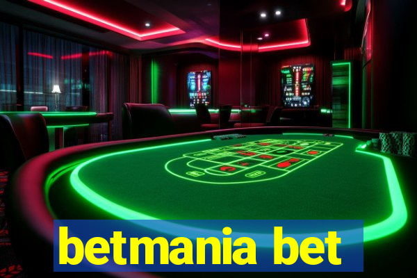 betmania bet