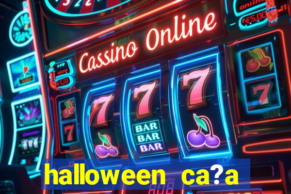 halloween ca?a niquel gratis 25 linhas