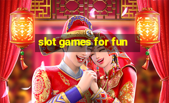 slot games for fun