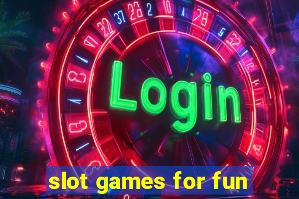 slot games for fun