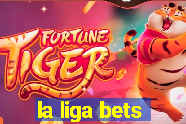 la liga bets