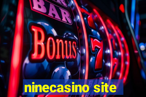 ninecasino site