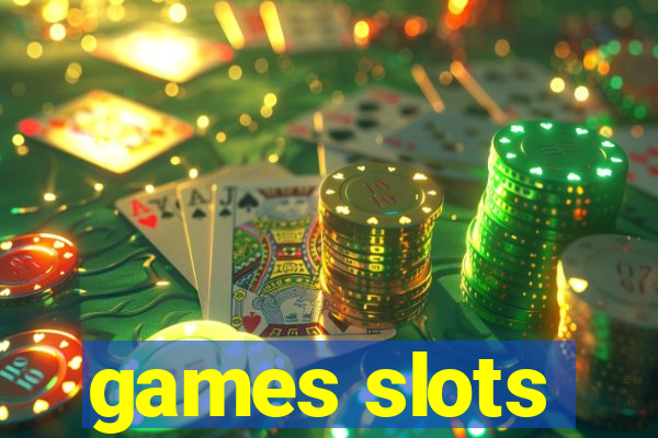 games slots