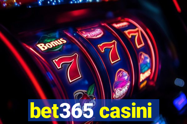 bet365 casini