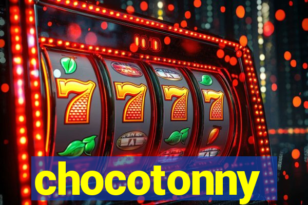 chocotonny