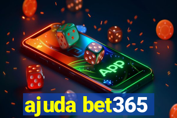 ajuda bet365