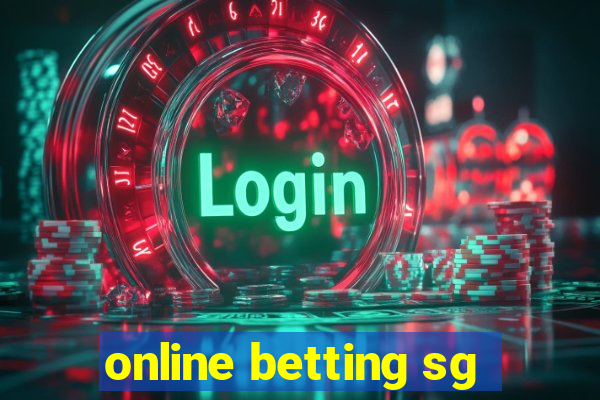 online betting sg