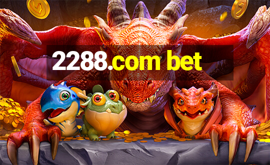 2288.com bet