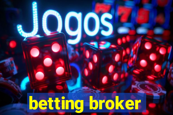 betting broker