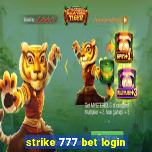 strike 777 bet login