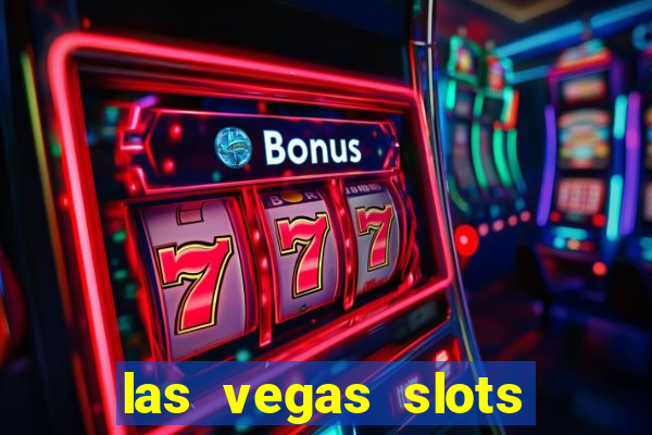 las vegas slots for free