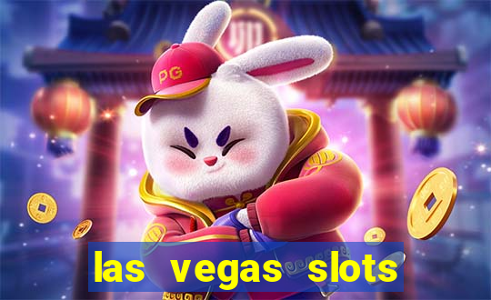 las vegas slots for free