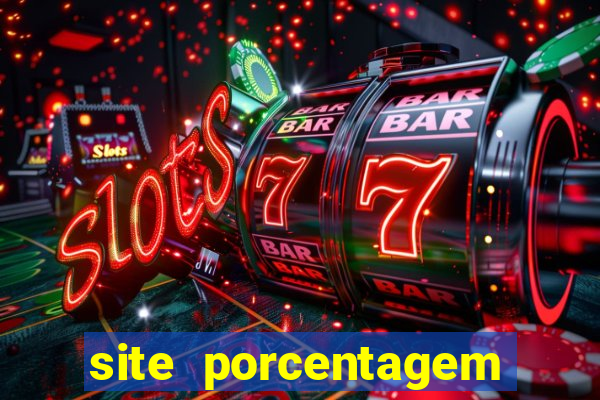 site porcentagem jogos slot