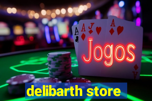 delibarth store