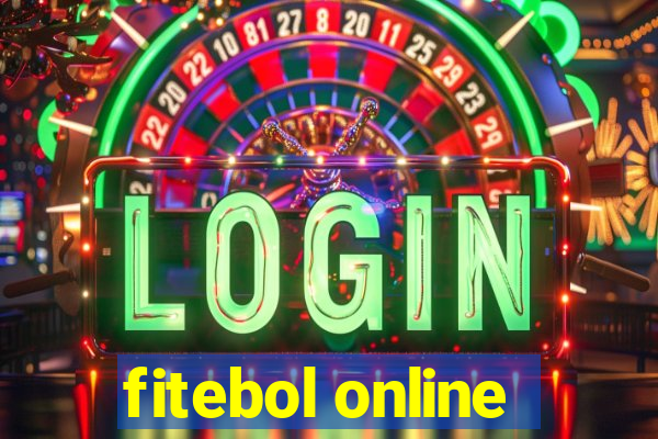 fitebol online