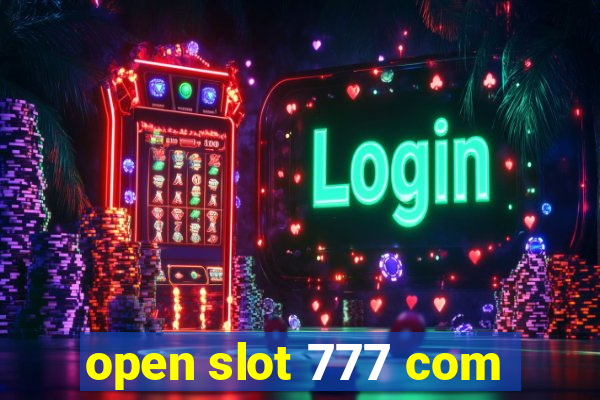 open slot 777 com