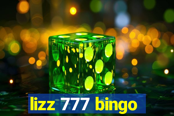 lizz 777 bingo