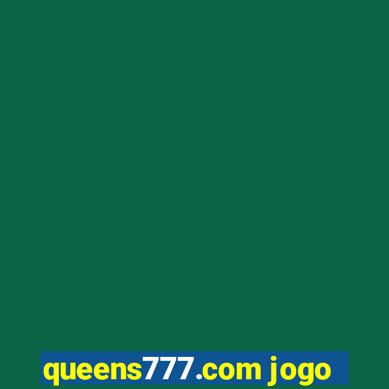 queens777.com jogo