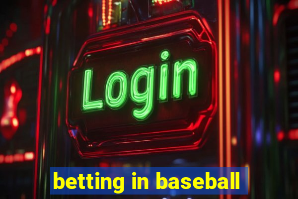 betting in baseball