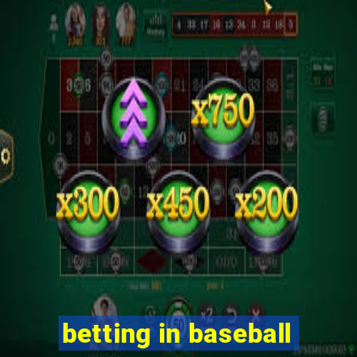 betting in baseball