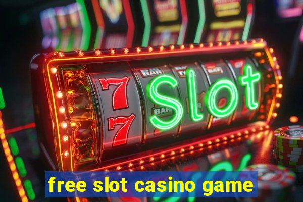 free slot casino game