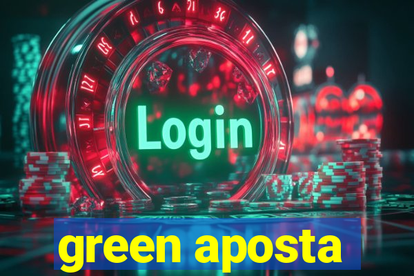 green aposta