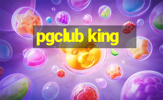 pgclub king