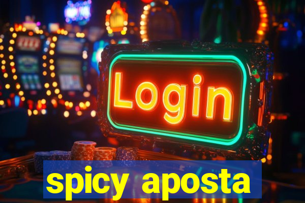 spicy aposta