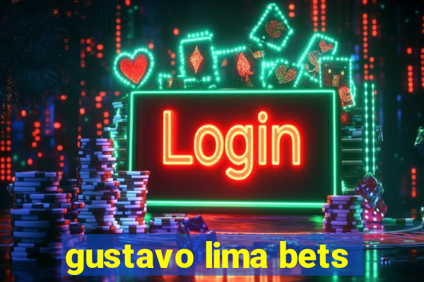 gustavo lima bets