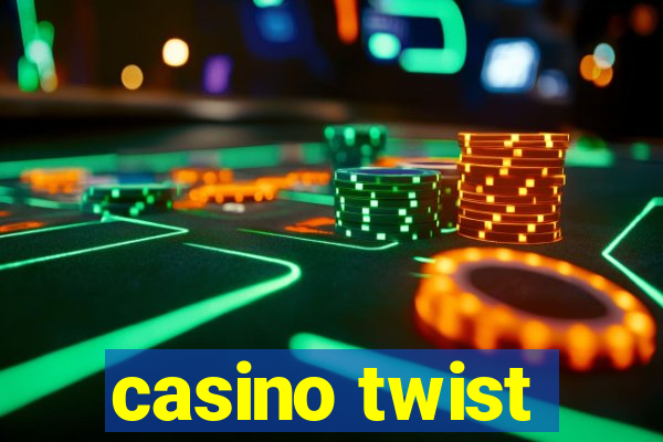 casino twist