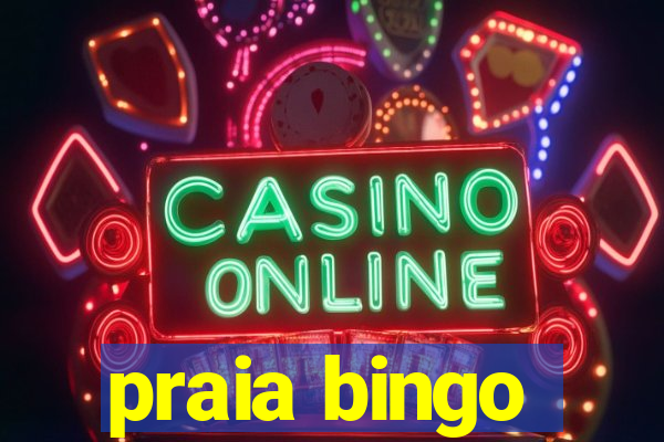 praia bingo