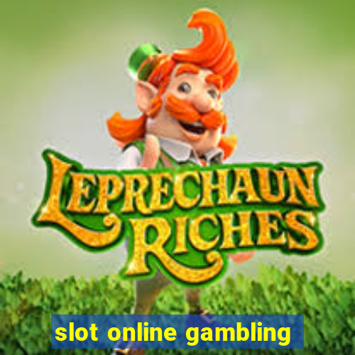 slot online gambling