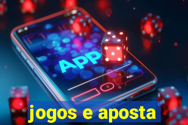 jogos e aposta