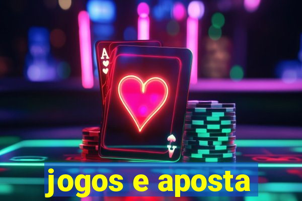 jogos e aposta