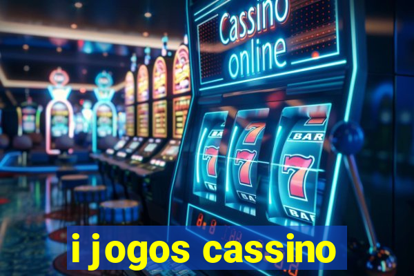 i jogos cassino