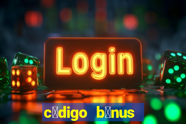 c贸digo b么nus bet365 primeiro dep贸sito