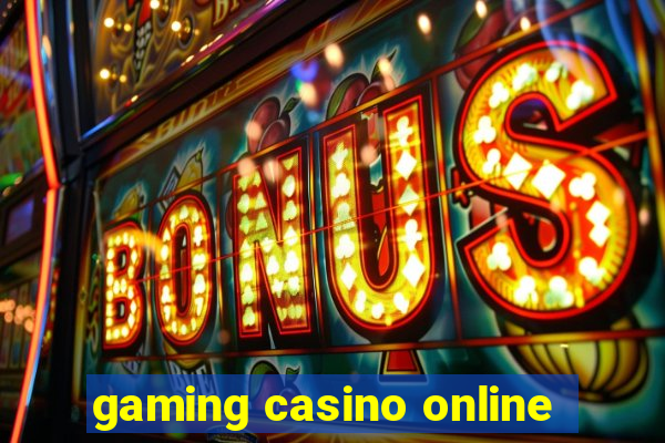 gaming casino online