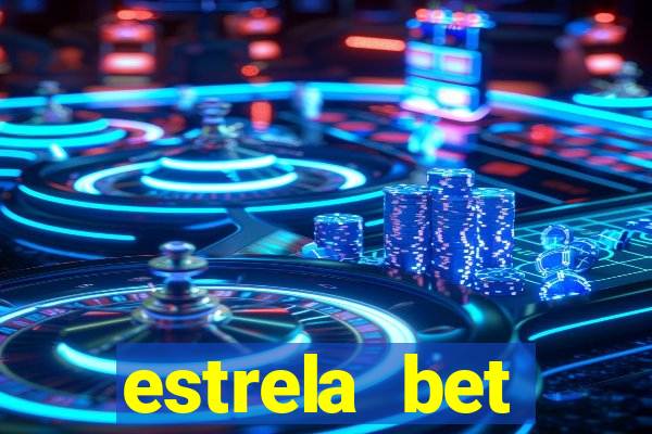 estrela bet patrocina quem