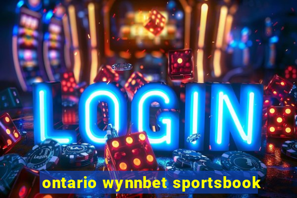 ontario wynnbet sportsbook