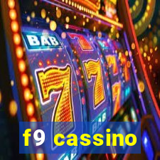 f9 cassino