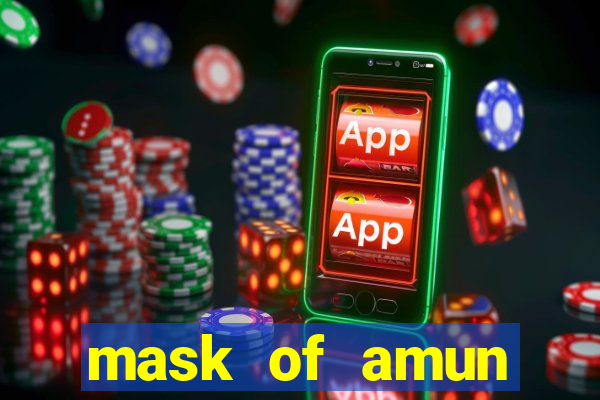 mask of amun online slot