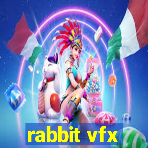 rabbit vfx