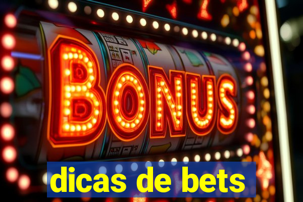 dicas de bets