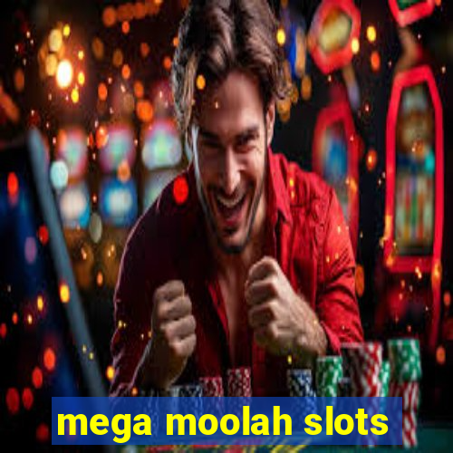 mega moolah slots