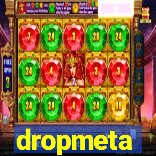 dropmeta