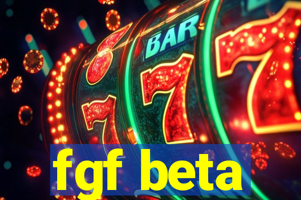 fgf beta